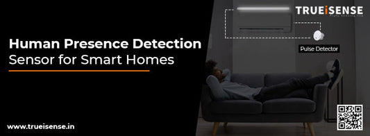 Human Presence Detection Sensor for Smart Homes