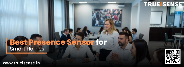 Best Presence Sensor for Smart Homes