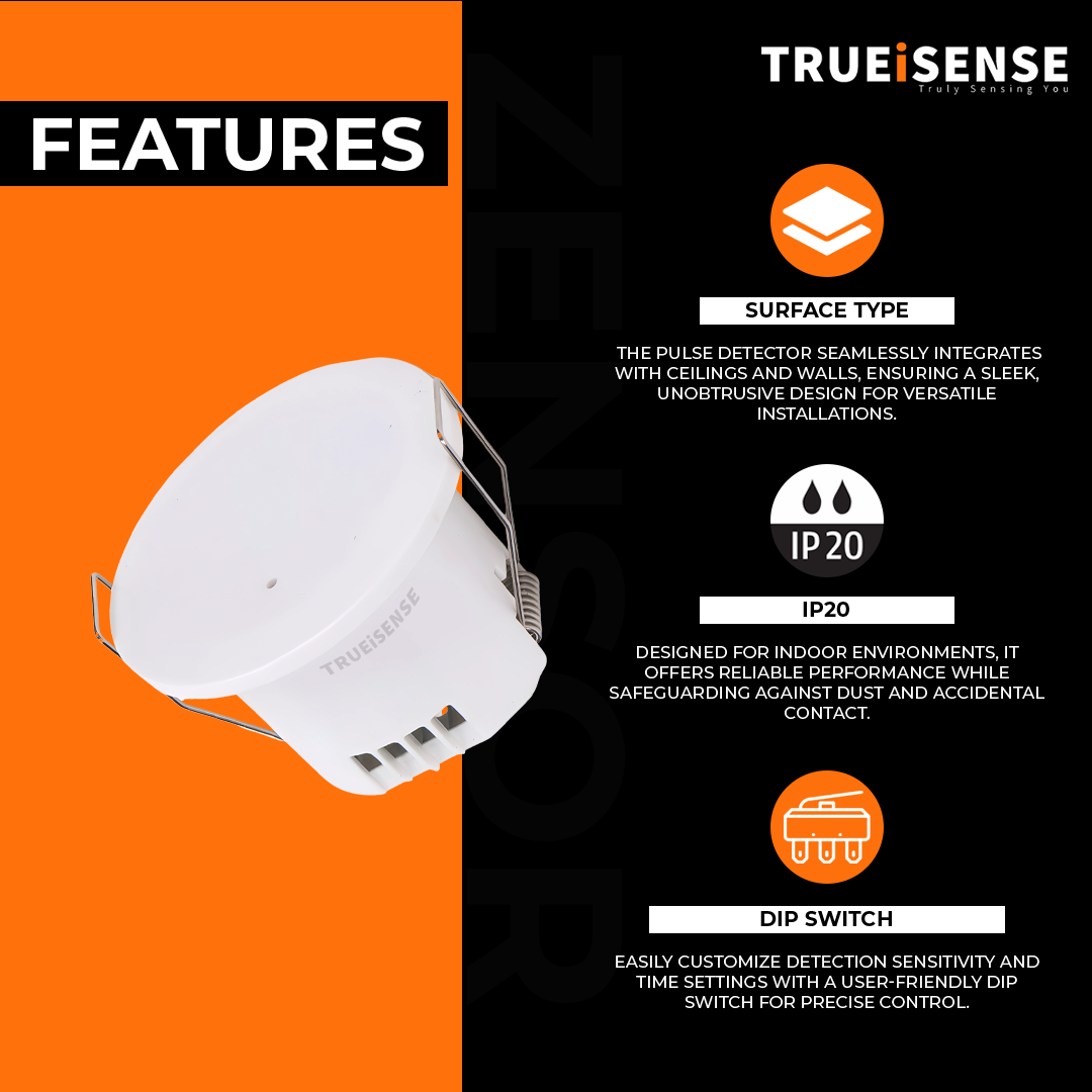 - True Presence Sensor
- 24GHz radar occupancy sensor
- Human presence detection sensor
- Compact motion sensor
- Smart building automation sensor
- Energy-saving occupancy sensor
- Millimeter wave radar sensor
- FMCW radar sensor
- Ceiling mount motion sensor
- Advanced presence detection device