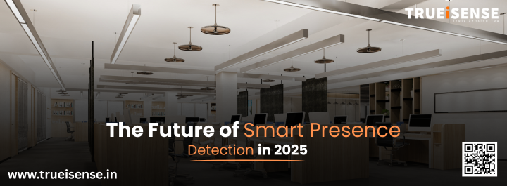 The Future of Smart Presence Detection in 2025