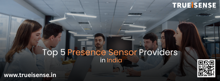 Top 5 Presence Sensor Providers in India
