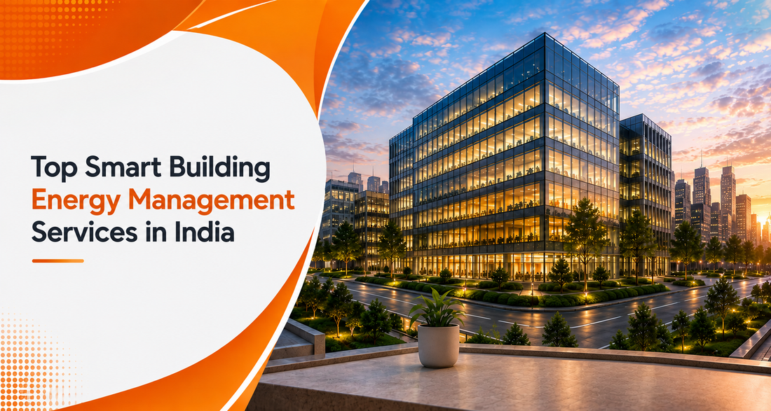 Top Smart Building Energy Management Services in India
